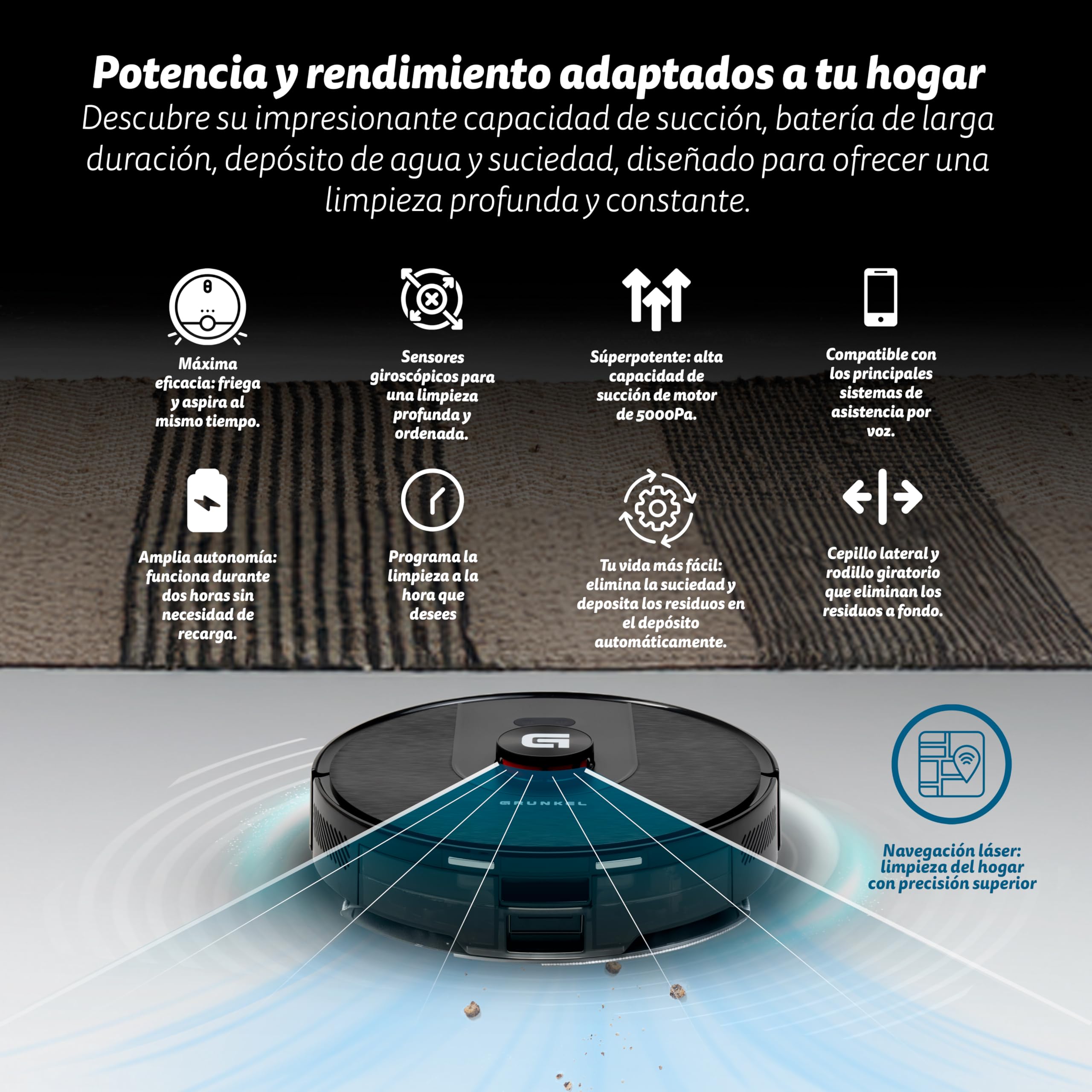 GRUNKEL Robot Aspirador con Navegación Láser y Control Wi-Fi I-DANCERTURBOLASER - imagen 9